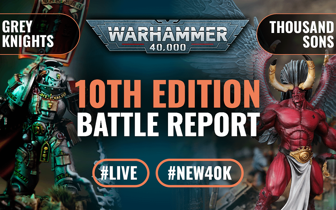 GREY KNIGHTS VS THOUSAND SONS: Warhammer 40k 10th Edition Live 2000pts Battle Report