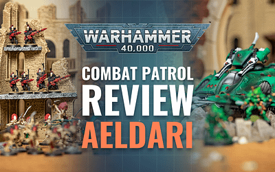 Mastering the Psychic Onslaught: A Comprehensive Review of the Aeldari Combat Patrol