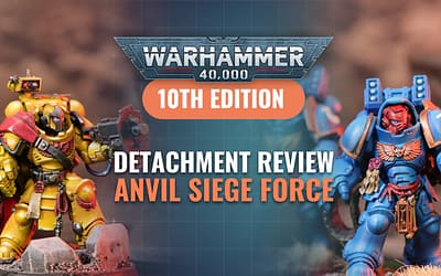 Warhammer 40K Space Marine Anvil Siege Force Detachment Review